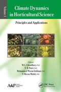 Choudhary / Patel / Siddiqui |  Climate Dynamics in Horticultural Science, Volume One | Buch |  Sack Fachmedien