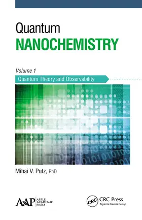 Putz |  Quantum Nanochemistry, Volume One | Buch |  Sack Fachmedien