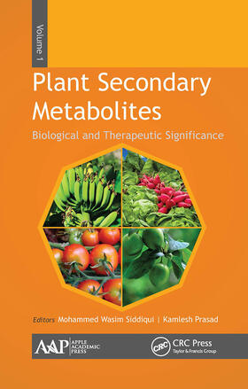 Prasad / Siddiqui | Plant Secondary Metabolites, Volume One | Buch | 978-1-77463-107-2 | sack.de