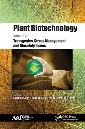 Sahni / Prasad / Kumar | Plant Biotechnology, Volume 2 | Buch | 978-1-77463-111-9 | www.sack.de
