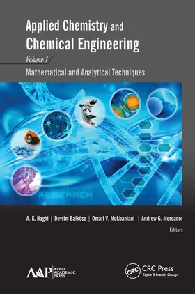 Haghi / Balköse / Mukbaniani |  Applied Chemistry and Chemical Engineering, Volume 1 | Buch |  Sack Fachmedien