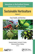 Shukla / Mandal / Siddiqui |  Sustainable Horticulture, Volume 2: | Buch |  Sack Fachmedien