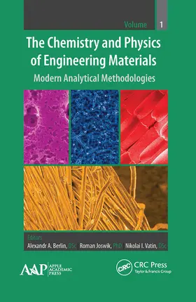 Berlin / Joswik / Vatin | The Chemistry and Physics of Engineering Materials | Buch | 978-1-77463-128-7 | www.sack.de