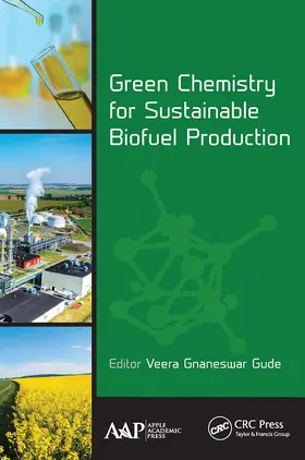 Gude |  Green Chemistry for Sustainable Biofuel Production | Buch |  Sack Fachmedien