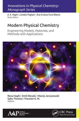 Haghi / Besalu / Jaroszewski |  Modern Physical Chemistry: Engineering Models, Materials, and Methods with Applications | Buch |  Sack Fachmedien