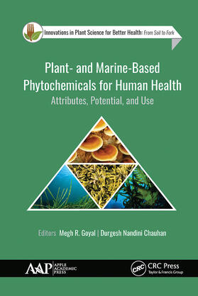 Goyal / Nandini Chauhan | Plant- and Marine- Based Phytochemicals for Human Health | Buch | 978-1-77463-152-2 | sack.de
