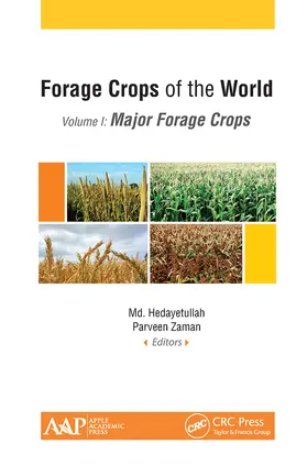 Hedayetullah / Zaman |  Forage Crops of the World, Volume I: Major Forage Crops | Buch |  Sack Fachmedien