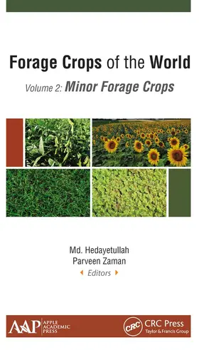 Hedayetullah / Zaman |  Forage Crops of the World, Volume II: Minor Forage Crops | Buch |  Sack Fachmedien