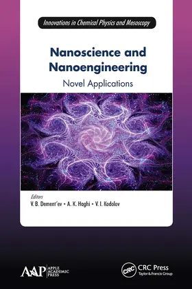 Haghi / Dement'ev / Kodolov |  Nanoscience and Nanoengineering | Buch |  Sack Fachmedien