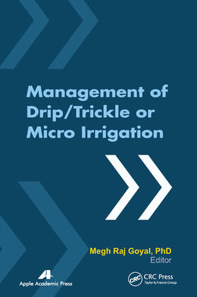 Goyal | Management of Drip/Trickle or Micro Irrigation | Buch | 978-1-77463-200-0 | sack.de