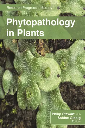 Stewart / Globig | Phytopathology in Plants | Buch | 978-1-77463-246-8 | www.sack.de
