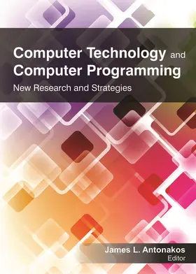 Antonakos | Computer Technology and Computer Programming | Buch | 978-1-77463-254-3 | www.sack.de