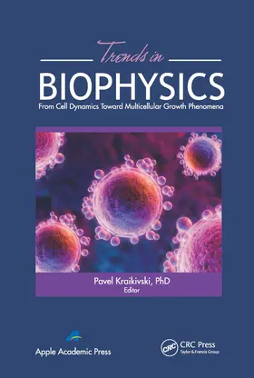 Kraikivski | Trends in Biophysics | Buch | 978-1-77463-273-4 | www.sack.de