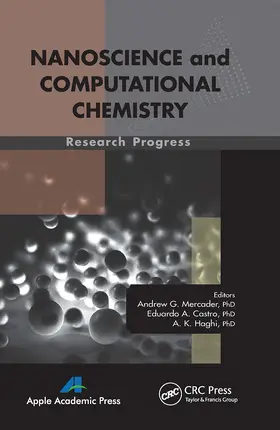 Mercader / Castro / Haghi | Nanoscience and Computational Chemistry | Buch | 978-1-77463-288-8 | www.sack.de