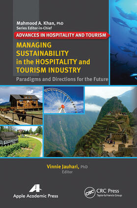 Jauhari | Managing Sustainability in the Hospitality and Tourism Industry | Buch | 978-1-77463-299-4 | sack.de