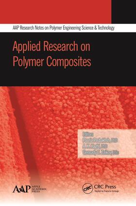 Pasbakhsh / Zaikov |  Applied Research on Polymer Composites | Buch |  Sack Fachmedien