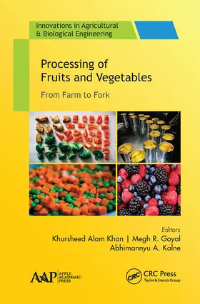 Khan / Goyal / Kalne |  Processing of Fruits and Vegetables | Buch |  Sack Fachmedien