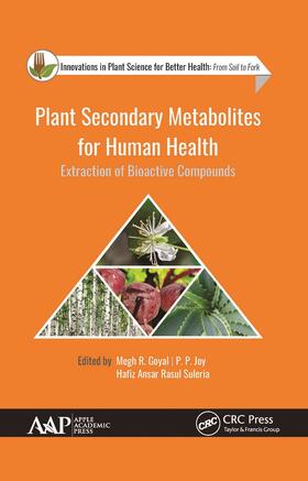 Goyal / Joy / Rasul Suleria | Plant Secondary Metabolites for Human Health | Buch | 978-1-77463-439-4 | sack.de