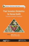 Goyal / Joy / Rasul Suleria |  Plant Secondary Metabolites for Human Health | Buch |  Sack Fachmedien