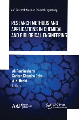 Pourhashemi / Chandra Deka / Haghi |  Research Methods and Applications in Chemical and Biological Engineering | Buch |  Sack Fachmedien