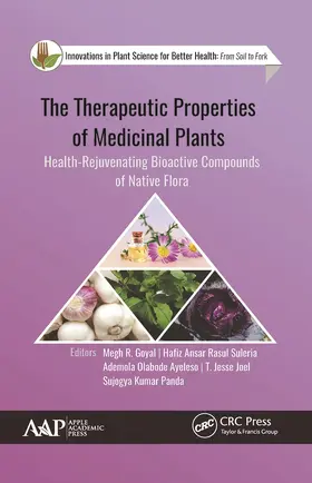 Goyal / Joel / Rasul Suleria |  The Therapeutic Properties of Medicinal Plants | Buch |  Sack Fachmedien