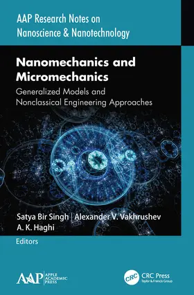 Bir Singh / Vakhrushev / Haghi | Nanomechanics and Micromechanics | Buch | 978-1-77463-488-2 | www.sack.de