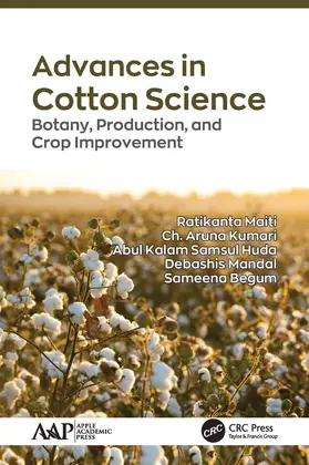 Maiti / Mandal / Begum |  Advances in Cotton Science | Buch |  Sack Fachmedien