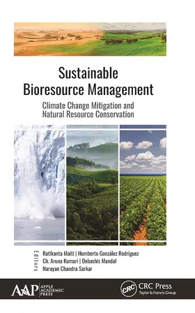 Maiti / Kumari / Mandal | Sustainable Bioresource Management | Buch | 978-1-77463-511-7 | www.sack.de