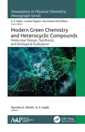 Shinde / Haghi |  Modern Green Chemistry and Heterocyclic Compounds | Buch |  Sack Fachmedien
