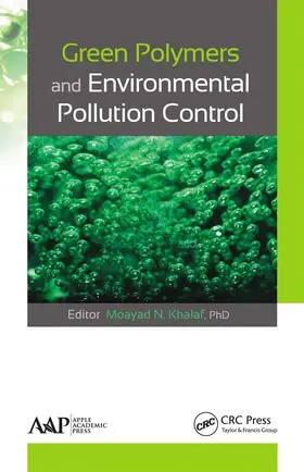 Khalaf | Green Polymers and Environmental Pollution Control | Buch | 978-1-77463-553-7 | www.sack.de