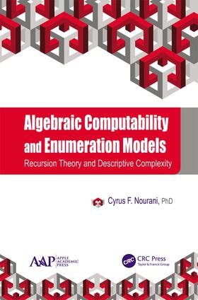 Nourani | Algebraic Computability and Enumeration Models | Buch | 978-1-77463-575-9 | sack.de