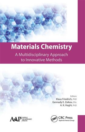 Friedrich / Zaikov / Haghi | Materials Chemistry | Buch | 978-1-77463-579-7 | sack.de
