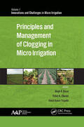 Goyal / Chavan / Tripathi |  Principles and Management of Clogging in Micro Irrigation | Buch |  Sack Fachmedien