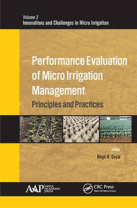 Goyal | Performance Evaluation of Micro Irrigation Management | Buch | 978-1-77463-601-5 | sack.de