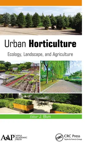 Blum | Urban Horticulture | Buch | 978-1-77463-627-5 | www.sack.de