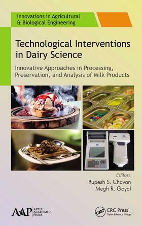 Chavan / Goyal | Technological Interventions in Dairy Science | Buch | 978-1-77463-637-4 | sack.de