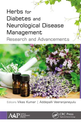 Kumar / Veeranjaneyulu |  Herbs for Diabetes and Neurological Disease Management | Buch |  Sack Fachmedien