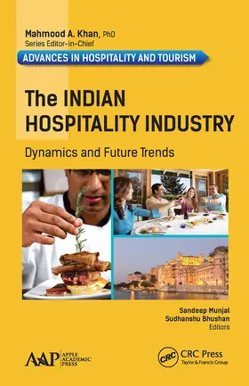 Munjal / Bhushan |  The Indian Hospitality Industry | Buch |  Sack Fachmedien