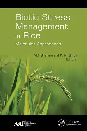 Shamim / Singh | Biotic Stress Management in Rice | Buch | 978-1-77463-675-6 | www.sack.de