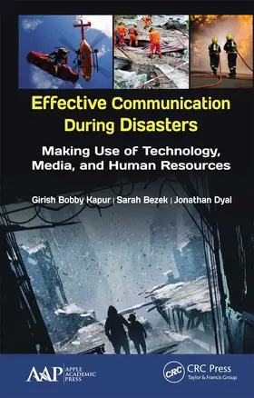 Kapur / Bezek / Dyal |  Effective Communication During Disasters | Buch |  Sack Fachmedien
