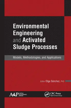 Sanchez | Environmental Engineering and Activated Sludge Processes | Buch | 978-1-77463-708-1 | www.sack.de