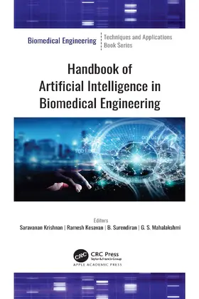 Krishnan / Kesavan / Surendiran |  Handbook of Artificial Intelligence in Biomedical Engineering | Buch |  Sack Fachmedien
