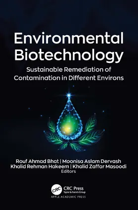 Bhat / Dervash / Hakeem | Environmental Biotechnology | Buch | 978-1-77463-831-6 | sack.de