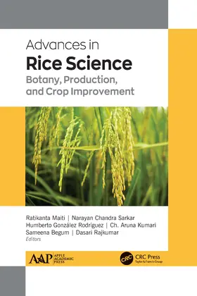 Maiti / González Rodríguez / Kumari |  Advances in Rice Science | Buch |  Sack Fachmedien