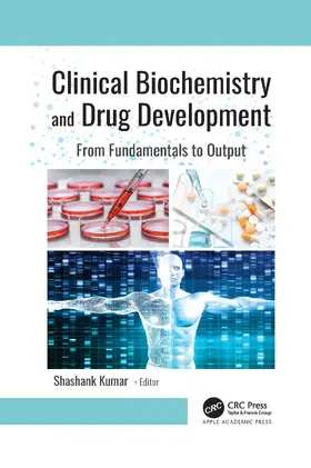 Kumar |  Clinical Biochemistry and Drug Development | Buch |  Sack Fachmedien