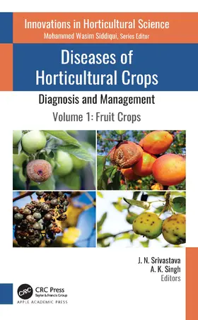 Srivastava / Singh |  Diseases of Horticultural Crops | Buch |  Sack Fachmedien