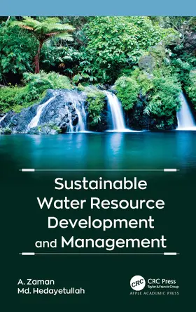 Zaman / Hedayetullah | Sustainable Water Resource Development and Management | Buch | 978-1-77463-950-4 | www.sack.de