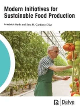 Huth / Diaz |  Modern Initiatives for Sustainable Food Production | Buch |  Sack Fachmedien