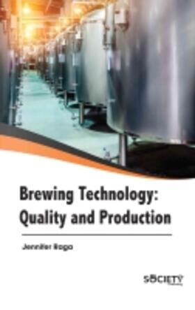 Raga | Brewing Technology: Quality and Production | Buch | 978-1-77469-027-7 | sack.de