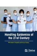 Sripathi / Pandey |  Handling Epidemics of the 21st Century | Buch |  Sack Fachmedien